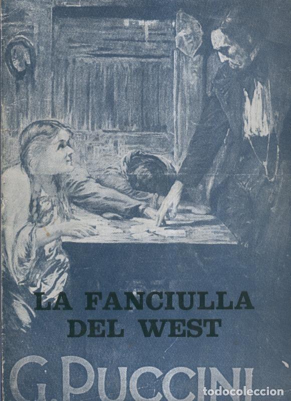 Libri di seconda mano: La fanciulla del West de Giacomo Puccini - Varios