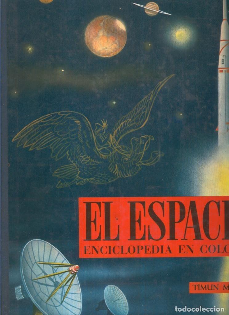Libri di seconda mano: El espacio, enciclopedia en colores (ilustraciones de Giannini) - Rene Guillot