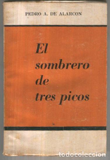 Libri di seconda mano: El sombrero de tres picos - Pedro Antonio de Alarcon