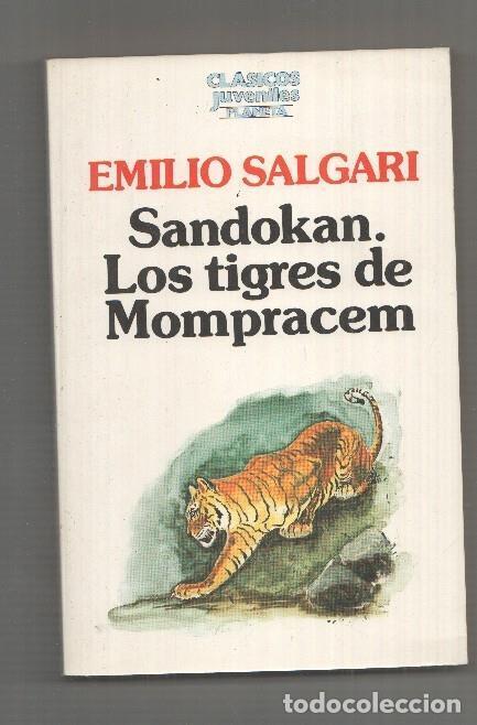 B&uuml;cher: Clasicos Juveniles Planeta: Sandokan. Los tigres de Mompracem + La mujer del pirata - Emilio Salgari