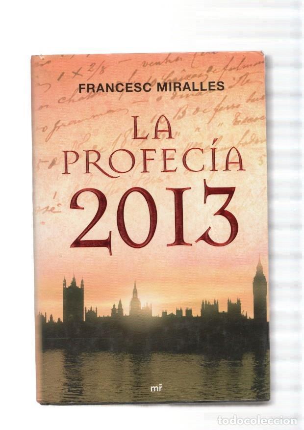 Libros: La Profecia 2013 - Francesc Miralles - Foto 1