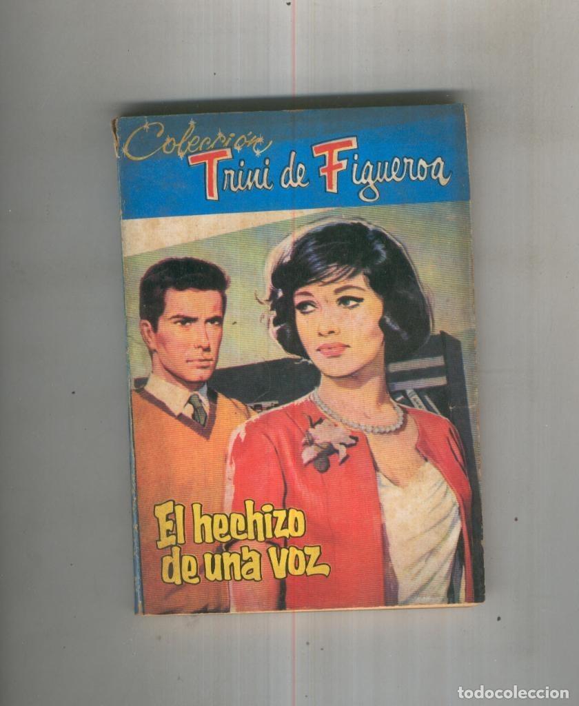 Libros: El hechizo de una voz - Trini de Figueroa - Foto 1