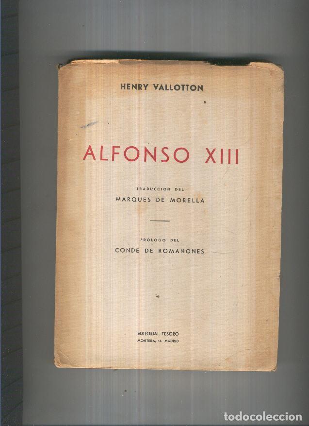 Libros: Alfonso XIII - Henry Vallotton - Foto 1