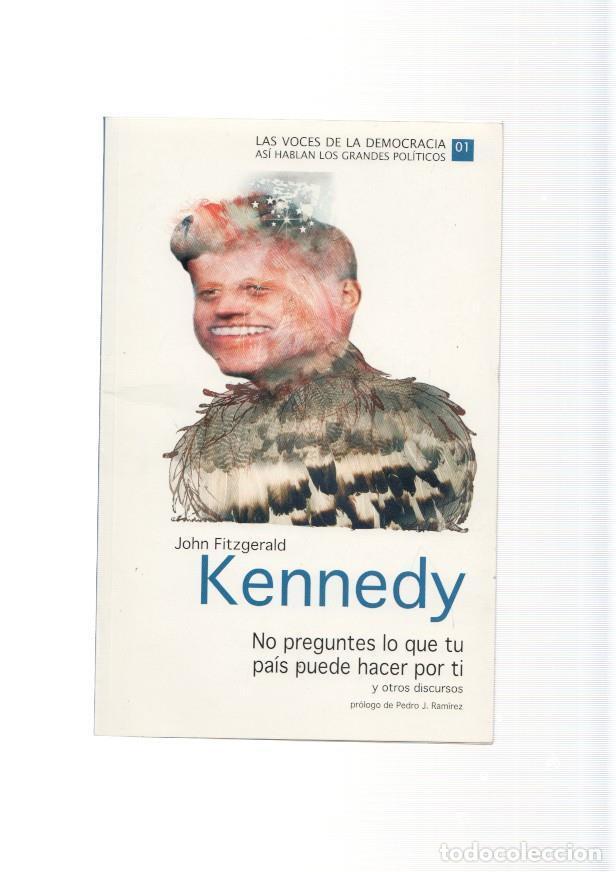Livros em segunda m&atilde;o: John Fitzgerald Kennedy. No preguntes lo que tu pais puede hacer por ti y oros - varios