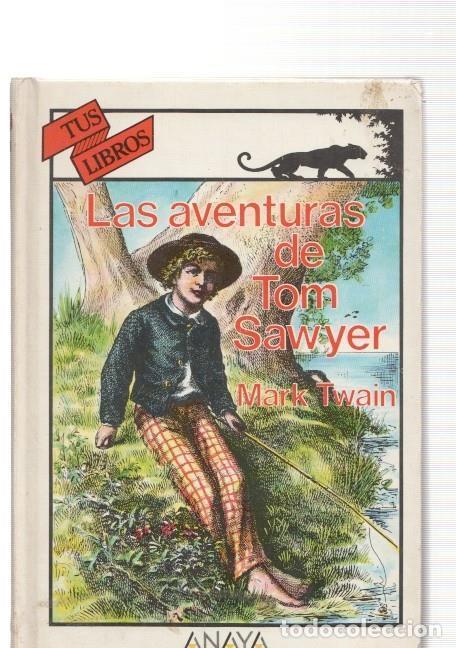 Libri di seconda mano: Las aventuras de Tom Sawyer - Mark Twain