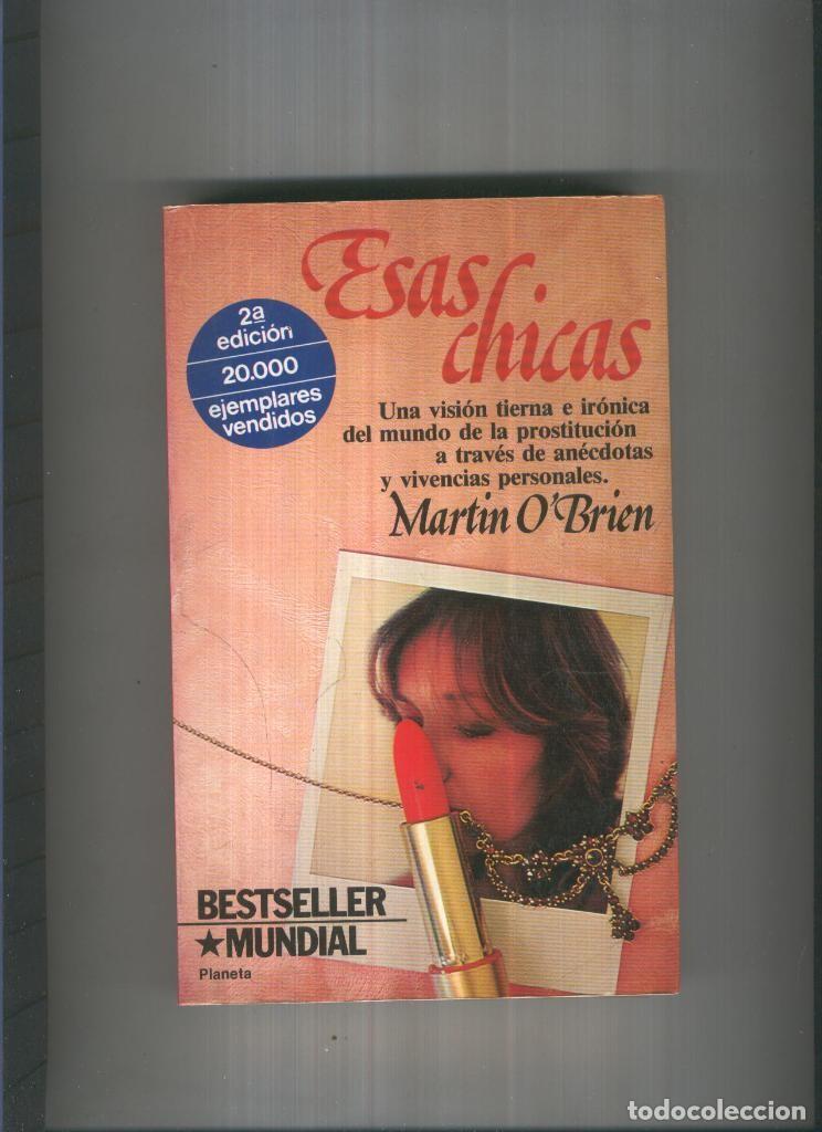 Libri di seconda mano: Esas chicas - Martin O Brien