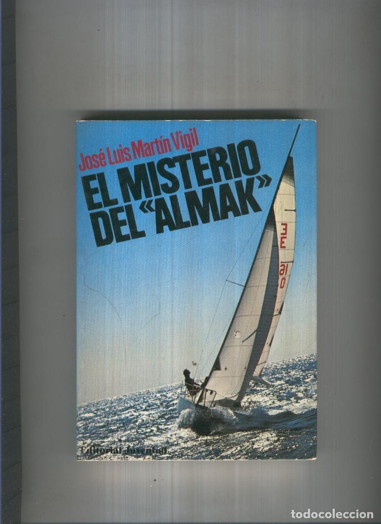 Libri di seconda mano: El misterio del Almak - Jose Luis Martin Vigil