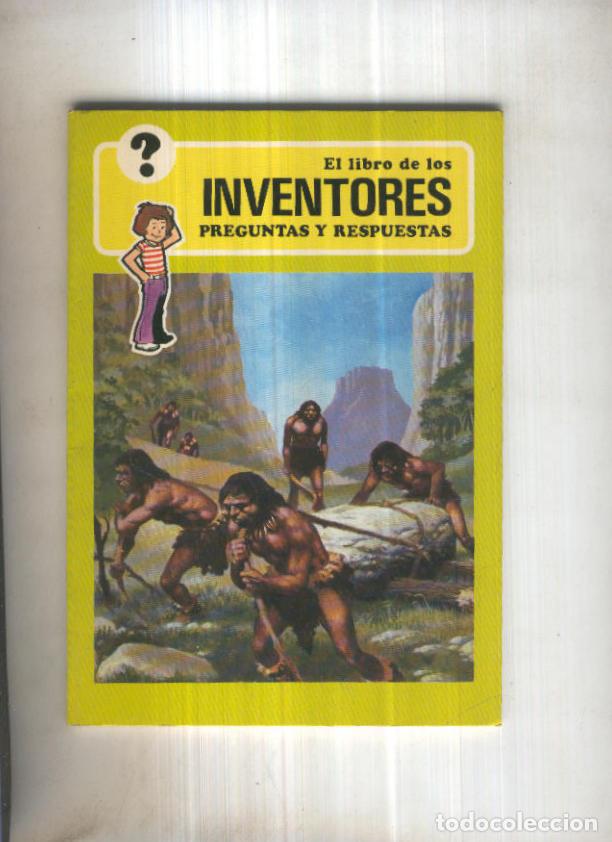 B&uuml;cher: El libro de los Inventores, preguntas y respuestas - George Beal