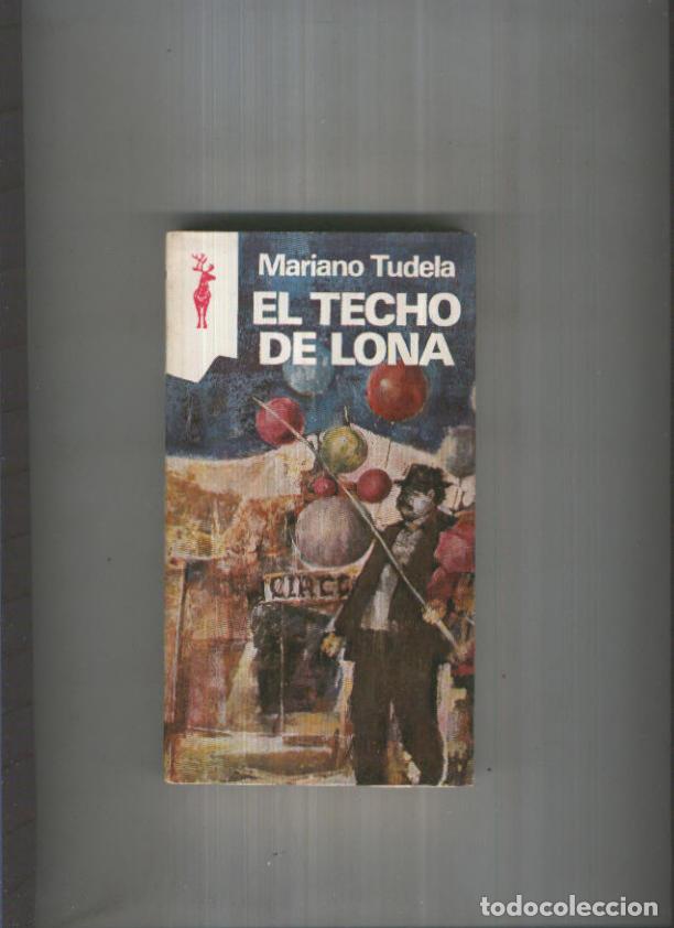 Livros em segunda m&atilde;o: Reno numero 396: El techo de lona - Mariano Tudela