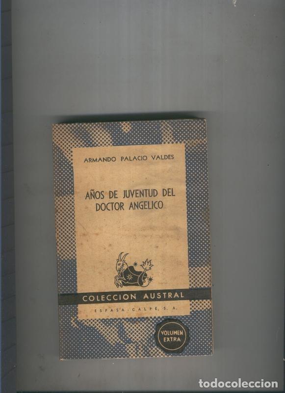 Libros: A&ntilde;os de juvetud del doctor Angelico - Armando Palacio Valdes