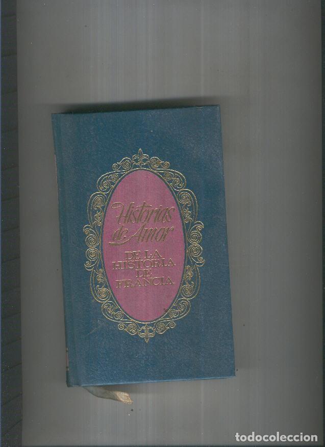 Libros: Historias de amor de la Historia de Francia IV: Del gran conde al - Guy Breton