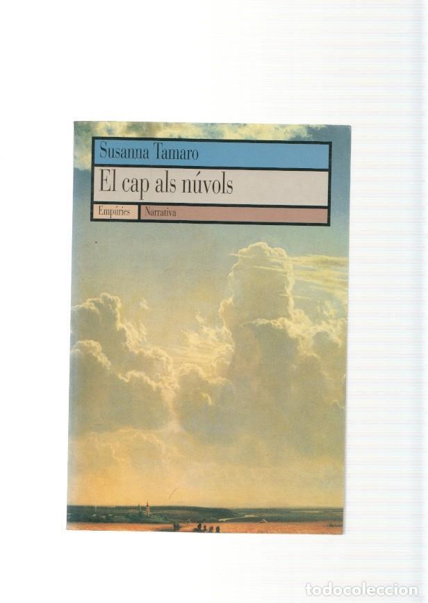 Libri di seconda mano: El cap als nuvols - Susanna Tamaro