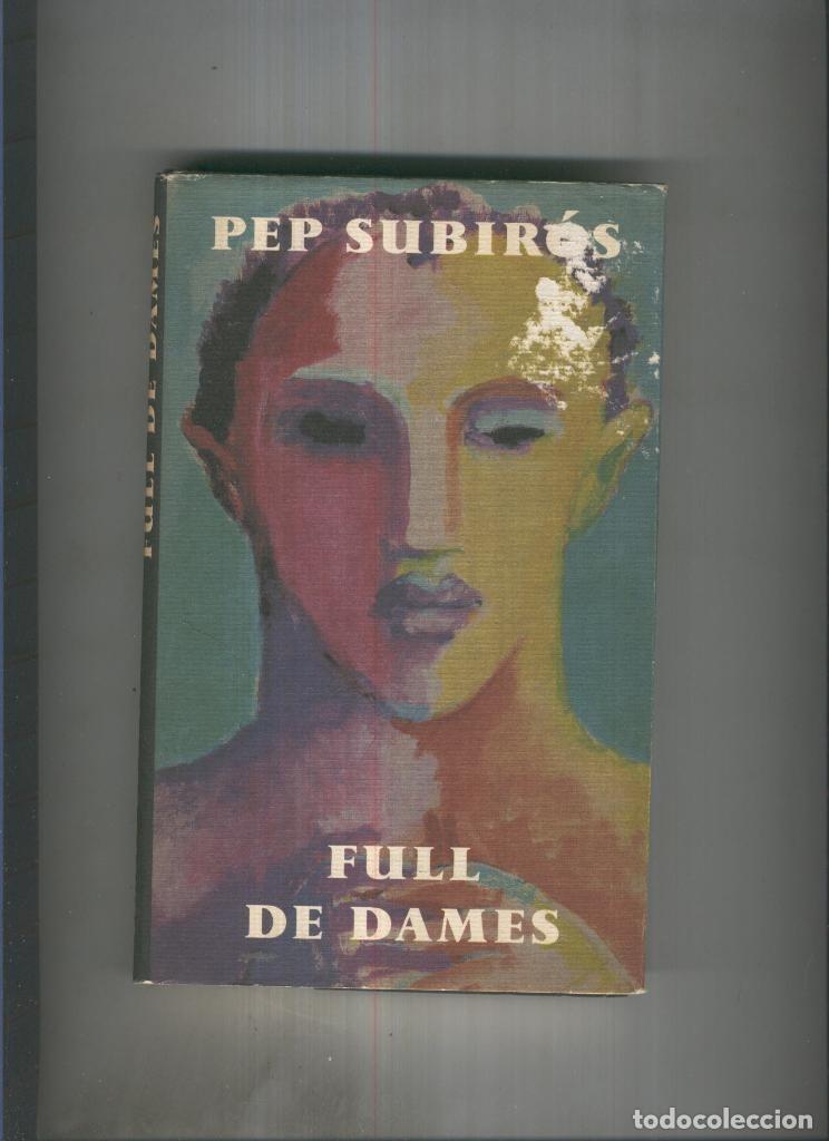 B&uuml;cher: Full de dames - Pep Subiros