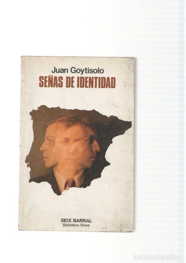 Libros: Se&ntilde;as de identidad - Juan Goytisolo - Foto 1