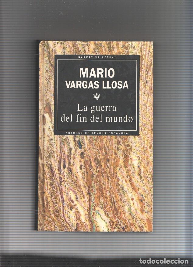 Libros: La guerra del fin del mundo - Mario Vargas LLosa