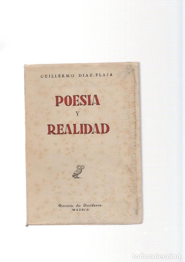 books: Poesia y realidad - Guillermo Diaz Plaja