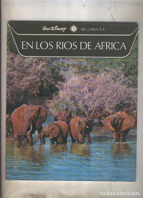 Libros: Walt Disney numero 06: En los Rios de africa - Walt Disneys