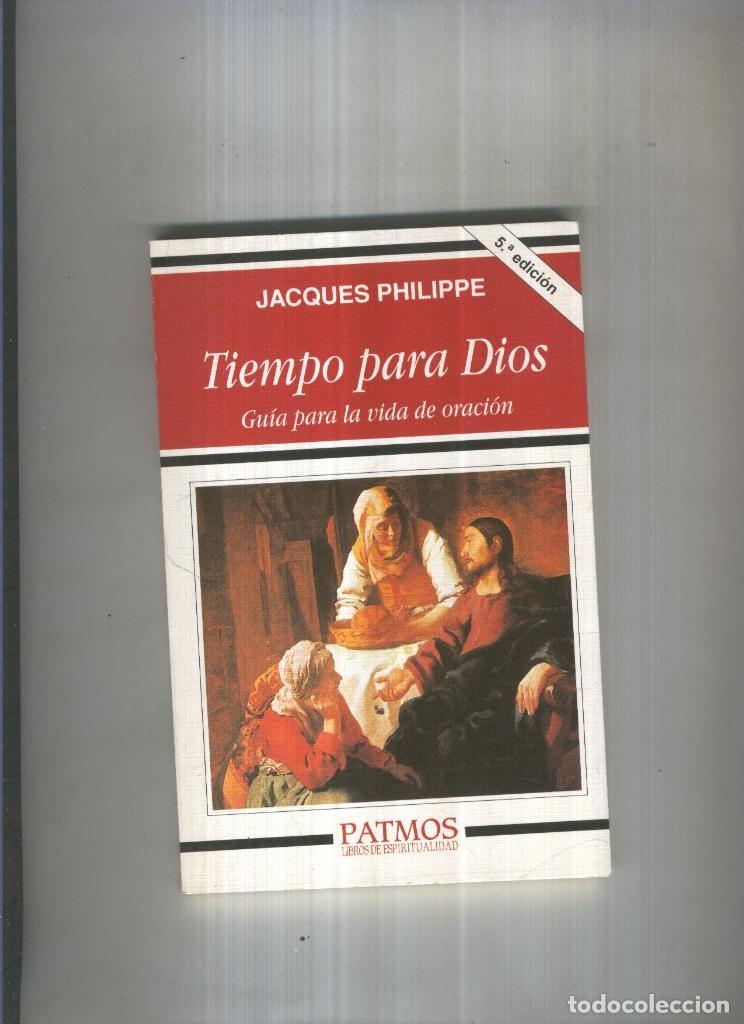 Libros: Tiempo para Dios - Jacques Philippe - Foto 1