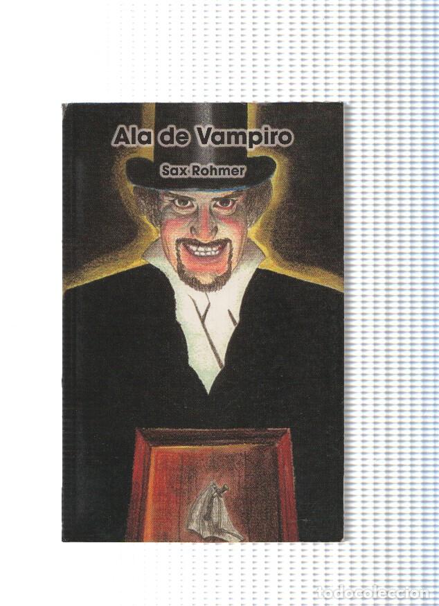 Libros: Ala de vampiro - Sax ohmer - Foto 1