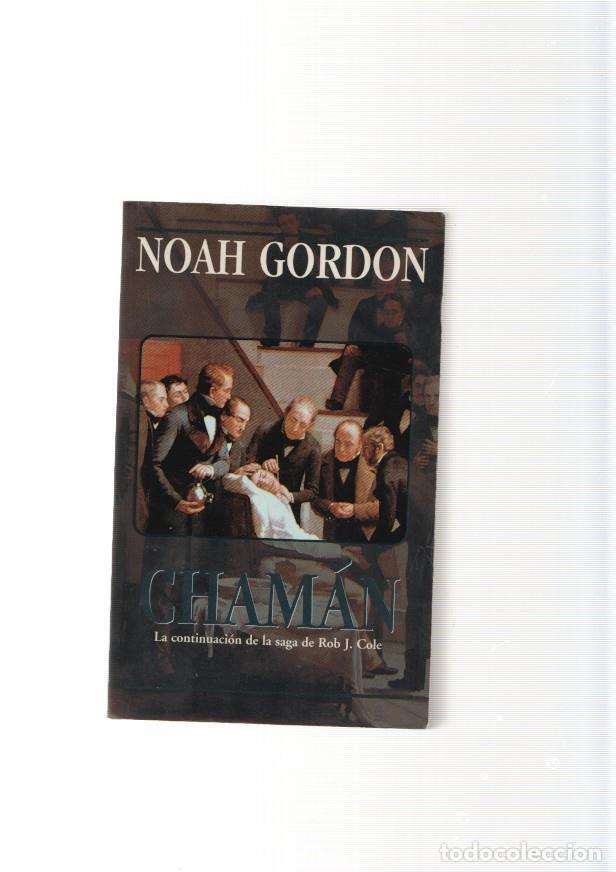 Libros: Chaman - Noah Gordon - Foto 1