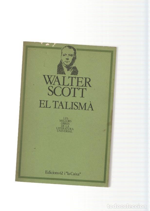 Libros: El Talisma - Walter Scott - Foto 1