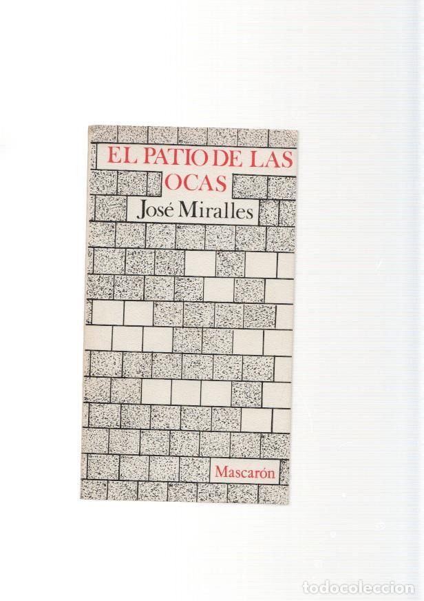 B&uuml;cher: El patio de las ocas - Jose Miralles