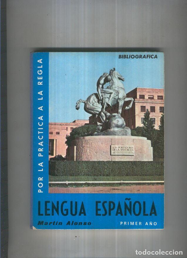 Libri di seconda mano: Lengua espa&ntilde;ola primer a&ntilde;o - Martin Alonso