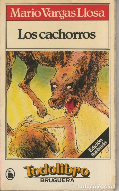 Libros: Coleccion Todolibro: Los cachorros - Mario Vargas Llosa