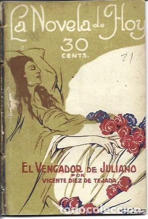 Libri di seconda mano: El vengador de Juliano - Vicente Diez de Tejada