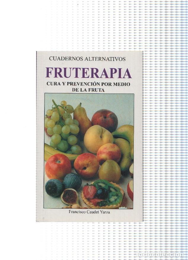 Libros: Fruterapia - Francisco Caudet Yarza