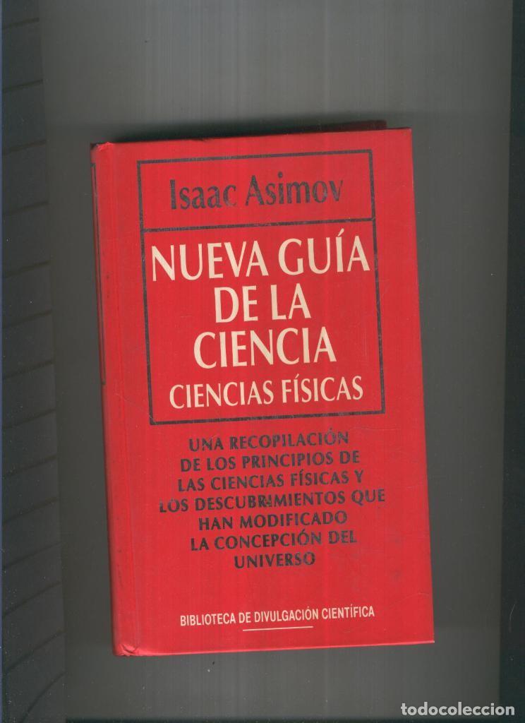 Libros: Nueva guia de la Ciencia. Ciencias Fisicas - Isaac Asimov