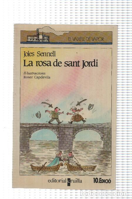 Libros: La rosa de Sant Jordi - Joles Sennell