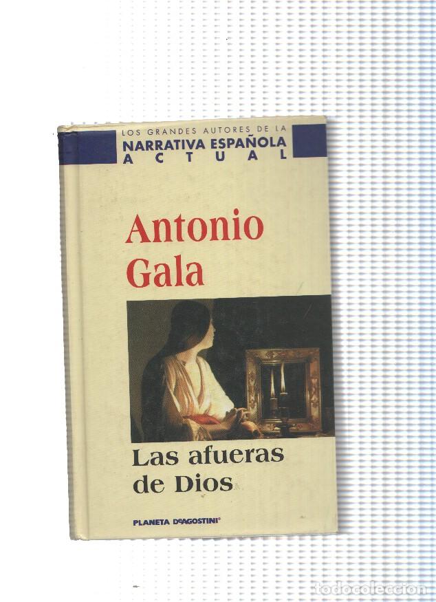 Libros: Las afueras de Dios - Antonio Gala - Foto 1