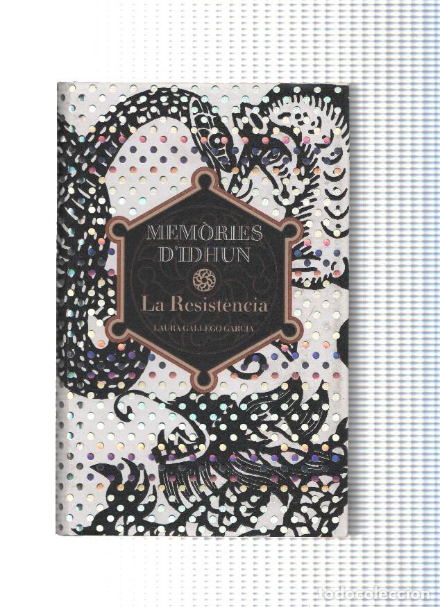 Libros: Memories D Idhun: La Resistencia - Laura Gallego Garcia
