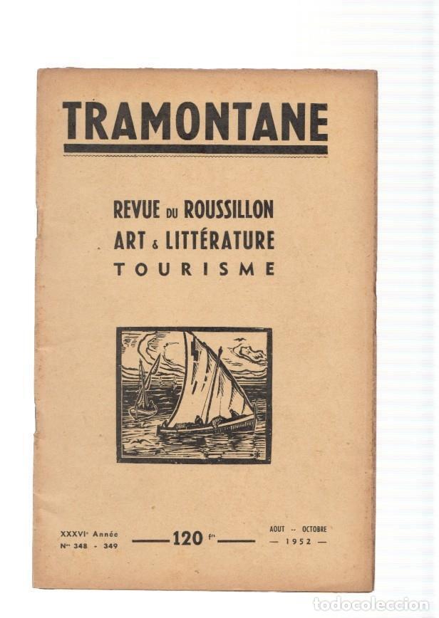 Livros em segunda m&atilde;o: Tramontane numero 348-349,: Revue du Roussillon, art & Literature. Tourisme - varios