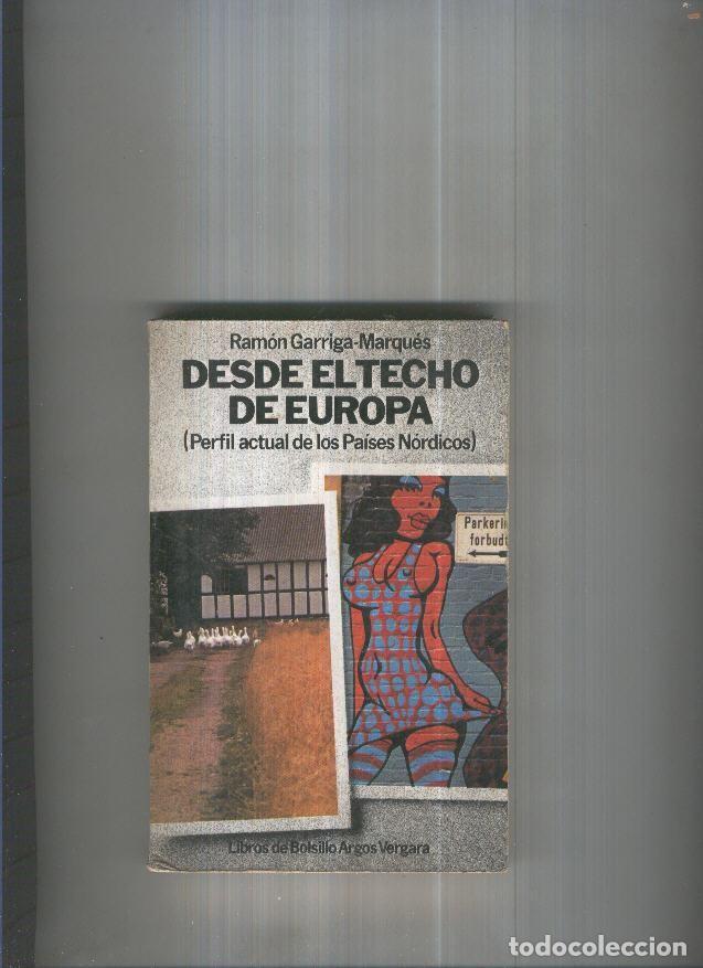 Libri di seconda mano: Desde el techo de Europa - Ramon Garriga Marques