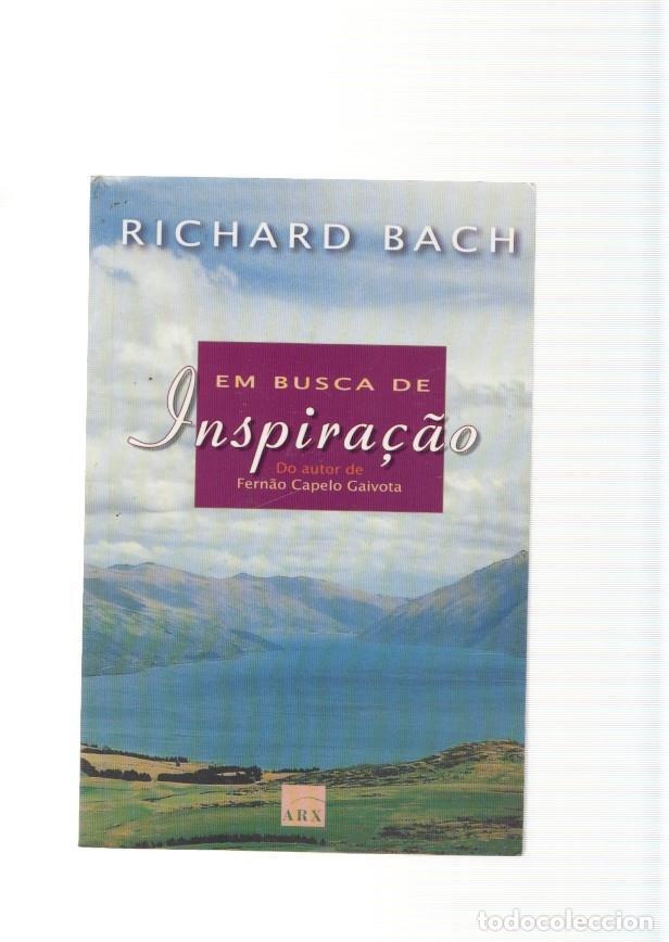 Libros: Em busca de Inspira&ccedil;ao - Richard Bach - Foto 1