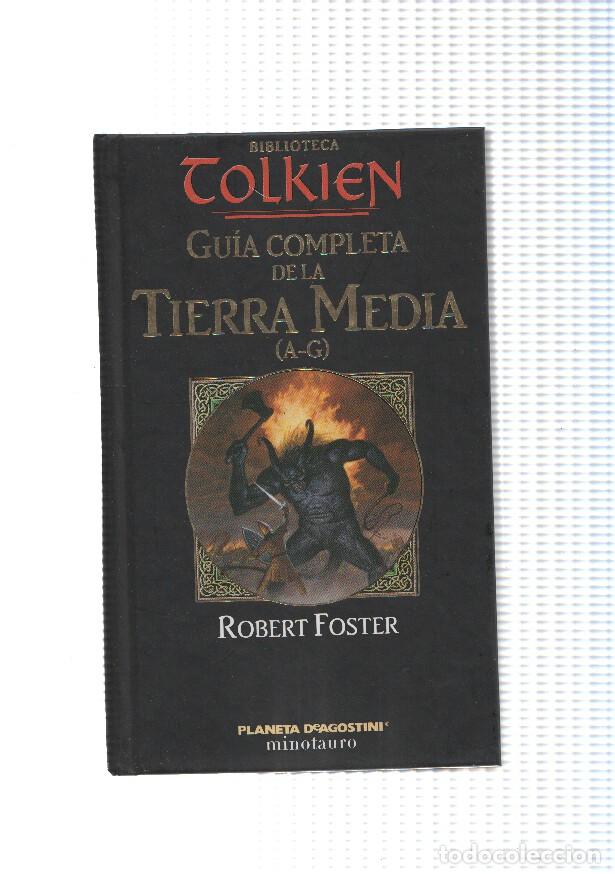 Libros: Biblioteca Tolkien: Guia completa de la tierra media (A-G) - Robert Foster