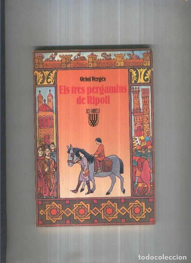 Libros: Els tres pergamins de Ripoll - Oriol Verges - Foto 1