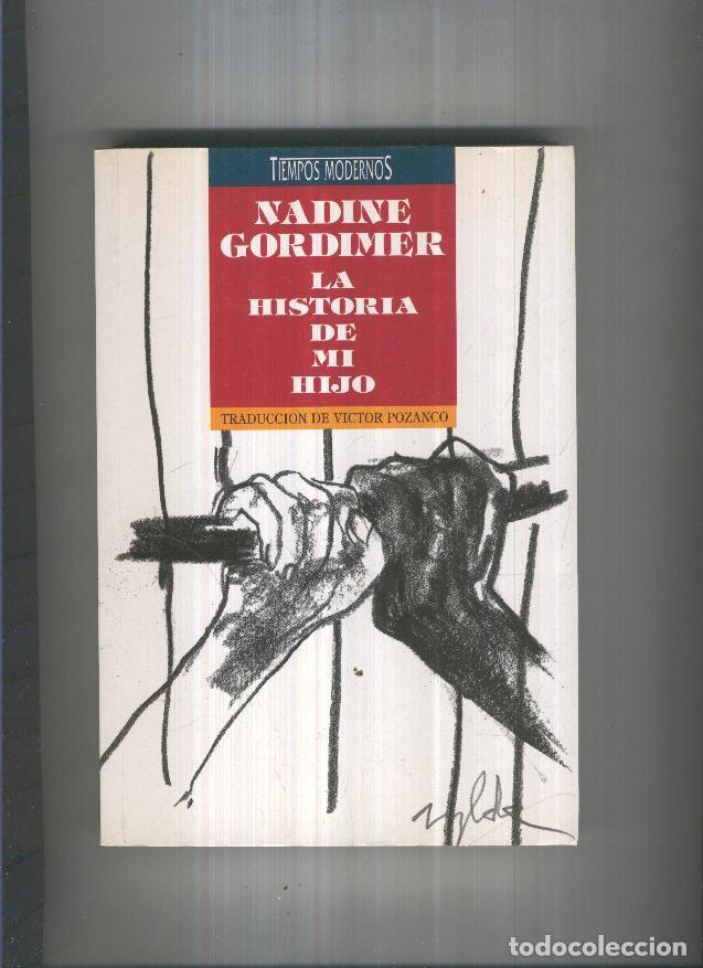 Libri di seconda mano: La historia de mi hijo - Nadine Gordimer