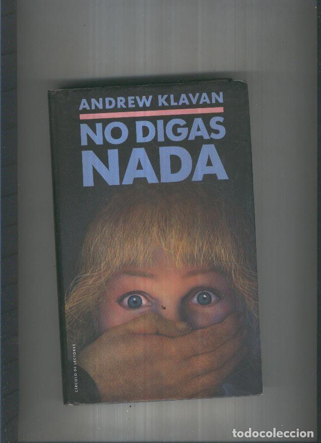 Libros: No digas nada - Andrew Klavan - Foto 1
