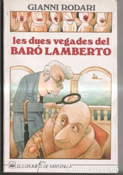 B&uuml;cher: Les dues vegades del Baro Lamberto - Gianni Rodari