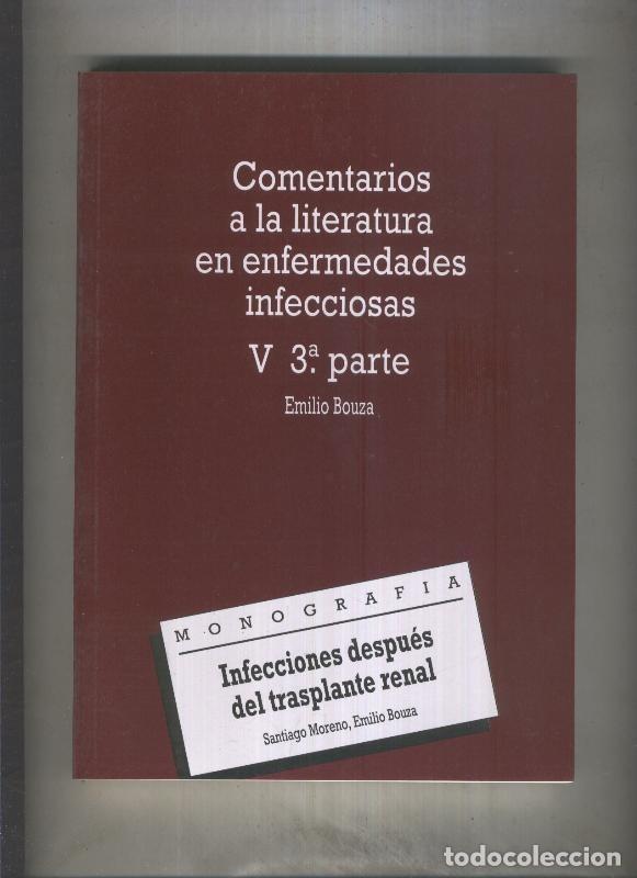 Livros em segunda m&atilde;o: Comentarios a la literatura en enfermedades infecciones V , tercera parte: - Emilio Bouza - Santiago