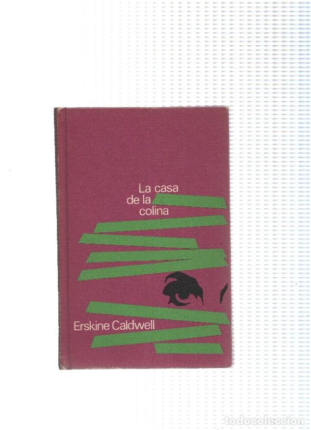 Libros: La casa de la colina - Erskine Caldwell - Foto 1