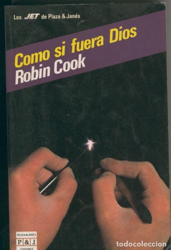 Libros: Como si fuera Dios - Robin Cook - Foto 1