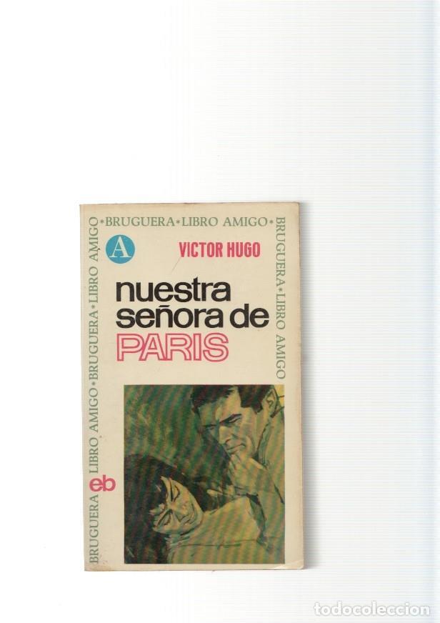 Libros: Nuestra se&ntilde;ora de Paris - Victor Hugo - Foto 1