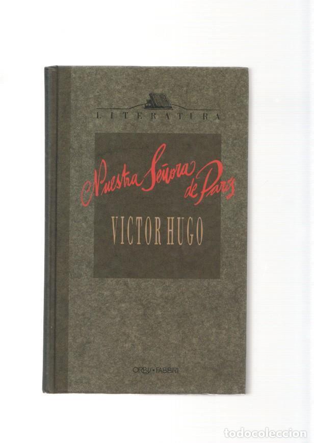 Libros: Nuestra Se&ntilde;ora de Paris - Vicitor Hugo - Foto 1