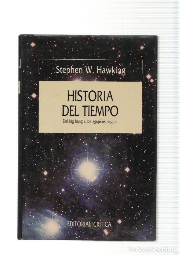 B&uuml;cher: Historia del Tiempo. Del big bang a los agujeros negros - Stephen W. Hawking