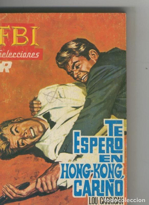 books: FBI Selecciones: Te espero en Hong Kong, cari&ntilde;o - Lou Carrigan