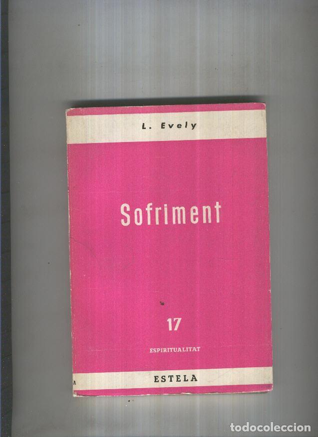 Libros: Sofriment - L. Evely - Foto 1